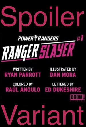 Ranger Slayer 1 Spoiler Variant